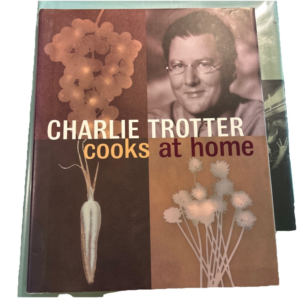 Charlie Trotter CHARLIE TROTTER COOKS AT HOME 1st Edition GOOD  Hardbound‎